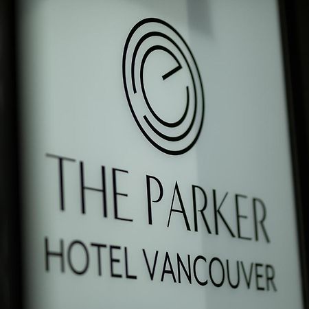 The Parker Hotel And Rooftop Vancouver Exterior foto